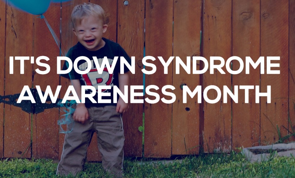 ideas for down syndrome awareness month